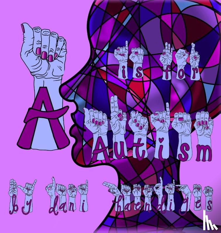Haendiges, Dani - A Is For Autism