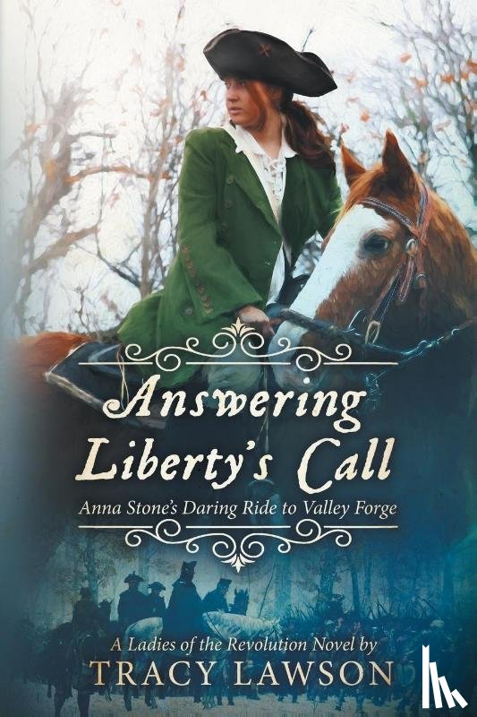 Lawson, Tracy - Answering Liberty's Call