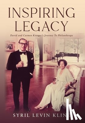 Kline, Syril Levin - Kline, S: Inspiring Legacy