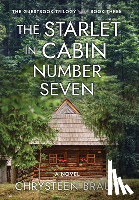 Braun, Chrysteen - Braun, C: Starlet in Cabin Number Seven