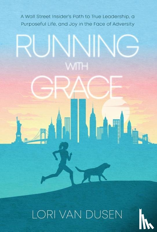 Dusen, Lori van - Dusen, L: Running with Grace