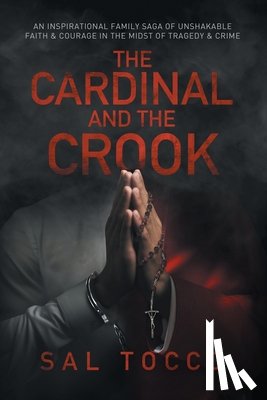 Tocco, Sal - The Cardinal and the Crook