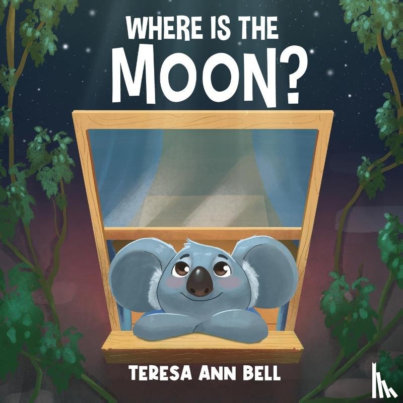 Bell, Teresa Ann - Where Is the Moon?
