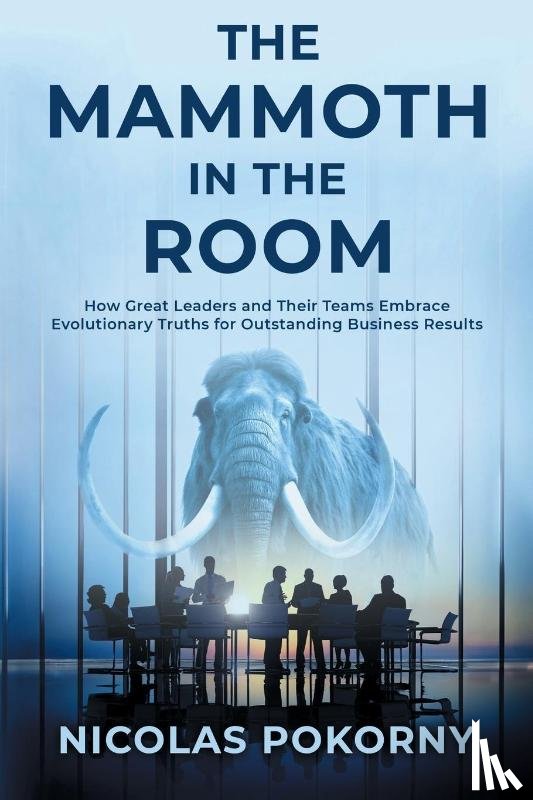 Pokorny, Nicolas - The Mammoth in the Room