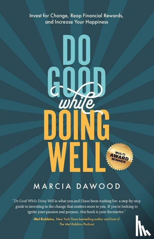 Dawood, Marcia - Do Good While Doing Well