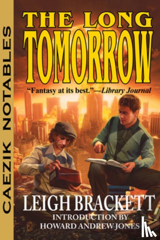 Brackett, Leigh - The Long Tomorrow