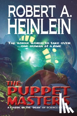 Heinlein, Robert A. - The Puppet Masters