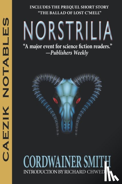 Smith, Cordwainer - Norstrilia
