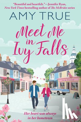 True, Amy - Meet Me in Ivy Falls