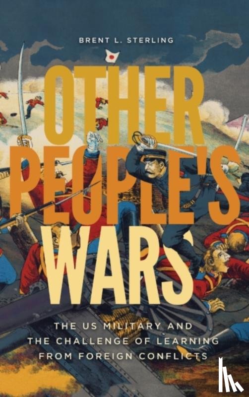 Sterling, Brent L. - Other People's Wars