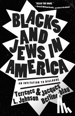 Johnson, Terrence L., Berlinerblau, Jacques - Blacks and Jews in America