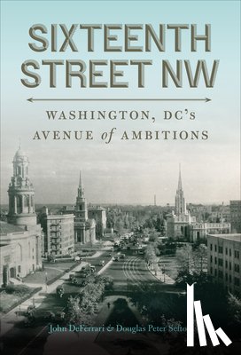 DeFerrari, John, Sefton, Douglas Peter - Sixteenth Street NW