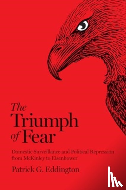 Eddington, Patrick G. - The Triumph of Fear