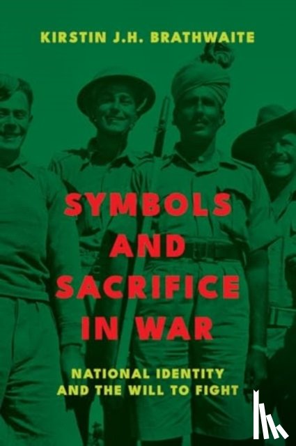 Brathwaite, Kirstin J.H. - Symbols and Sacrifice in War
