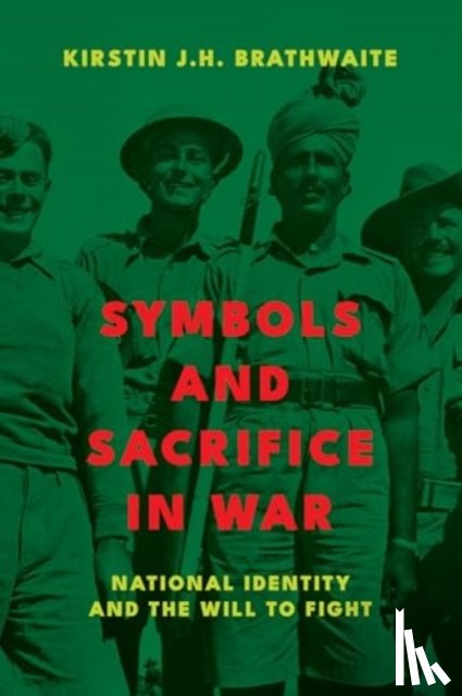 Brathwaite, Kirstin J.H. - Symbols and Sacrifice in War