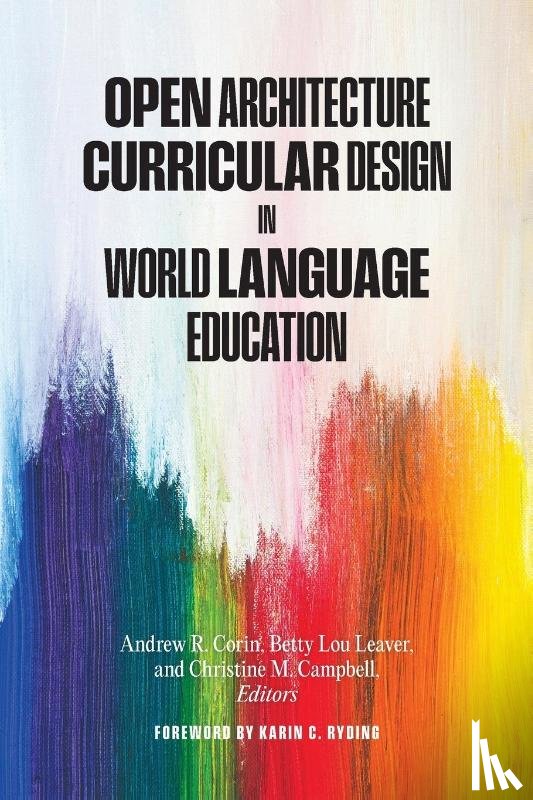  - Open Architecture Curricular Design in World Language Education