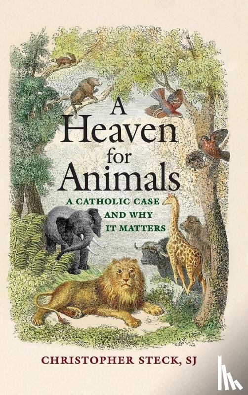 Steck, Christopher - A Heaven for Animals