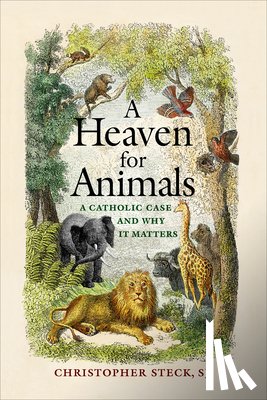 Steck, Christopher - A Heaven for Animals