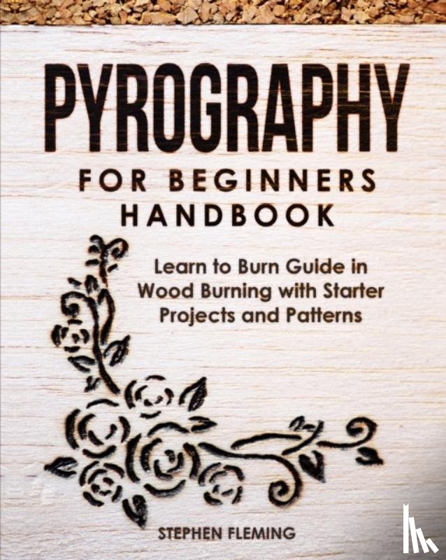 Fleming, Stephen - Pyrography for Beginners Handbook