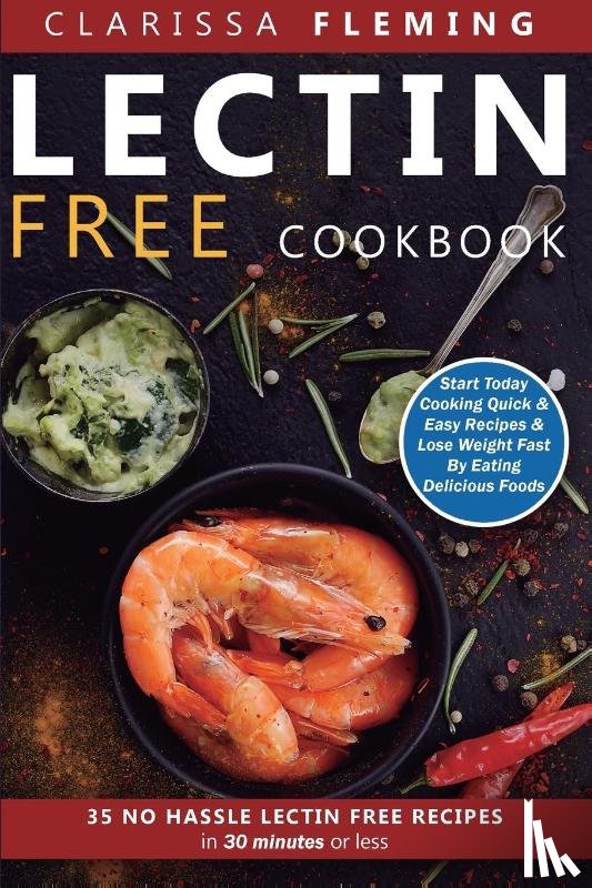 Fleming, Clarissa - Lectin Free Cookbook