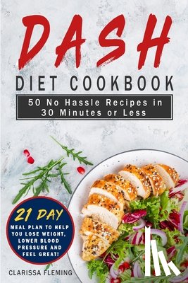 Fleming, Clarissa - Dash Diet Cookbook