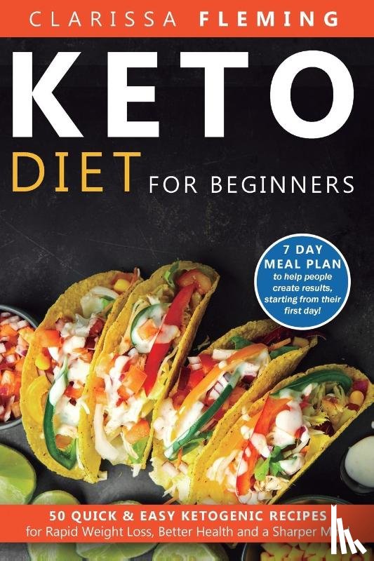 Fleming, Clarissa - Keto Diet For Beginners