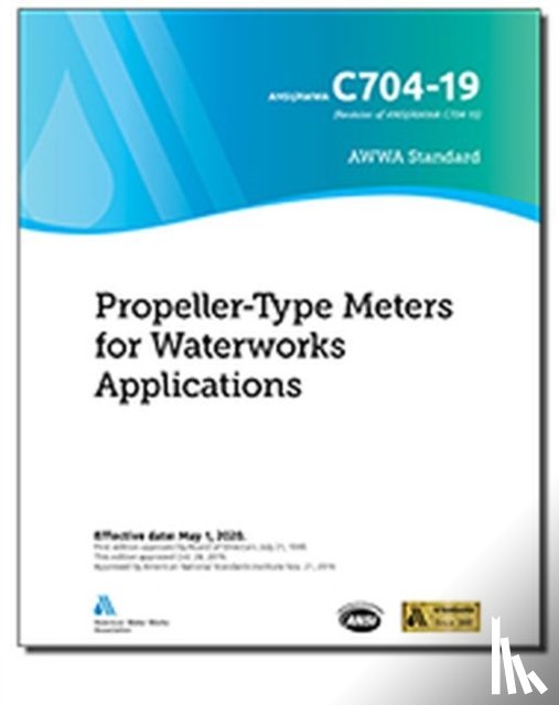American Water Works Association - C704-19 Propeller-Type Meters for Waterworks Applications