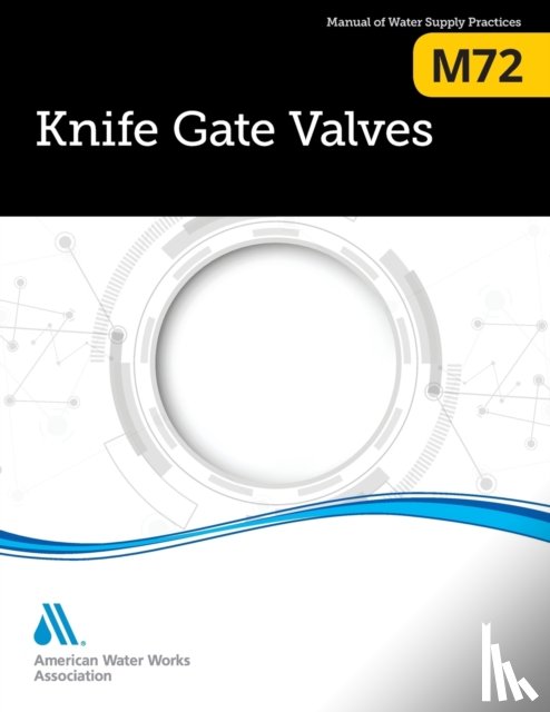 Awwa - M72 Knife Gate Valves