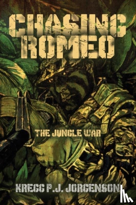 Jorgenson, Kregg P J - Chasing Romeo