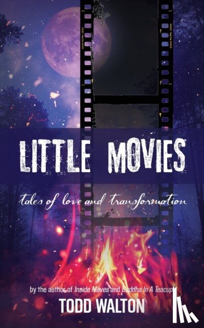 Walton, Todd - Little Movies