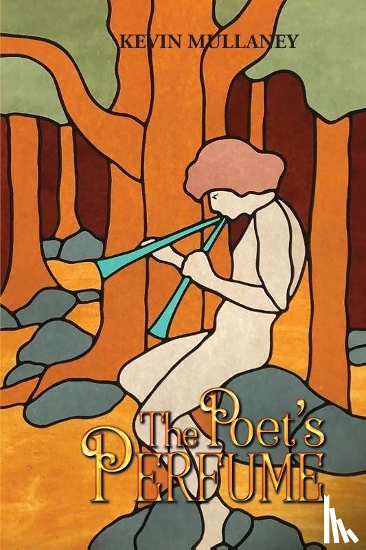 Mullaney, Kevin - The Poet's Perfume