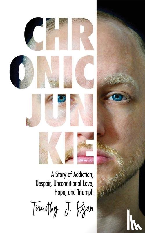 Ryan, Timothy J - Chronic Junkie