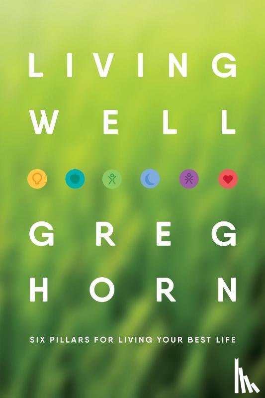 Horn, Greg - Living Well