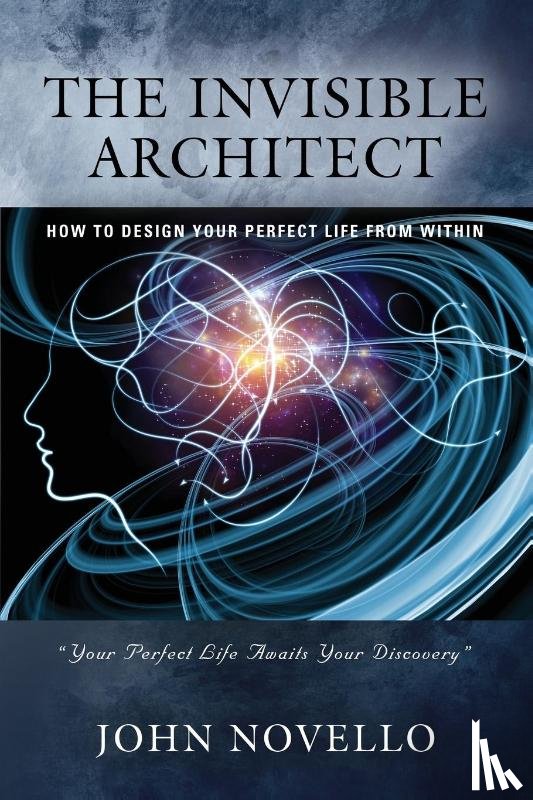 Novello, John - The Invisible Architect