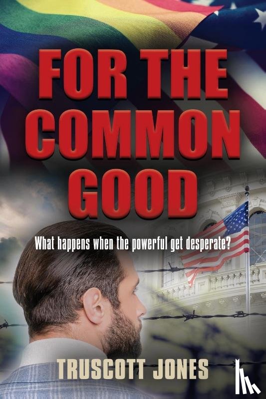 Jones, Truscott - For The Common Good