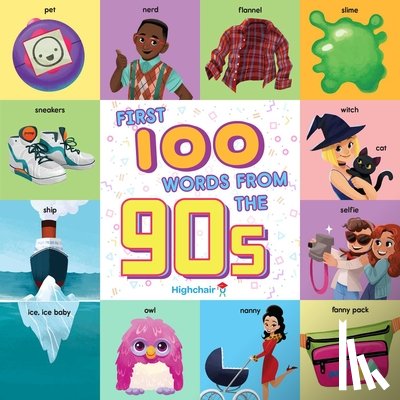 Lew, Steph, Miller, Sara - First 100 Words From the 90s