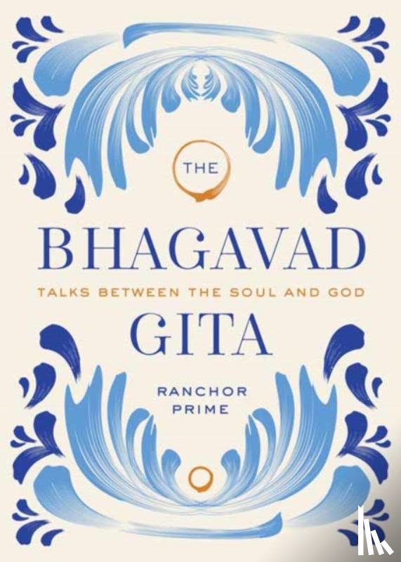 Prime, Ranchor - Bhagavad Gita