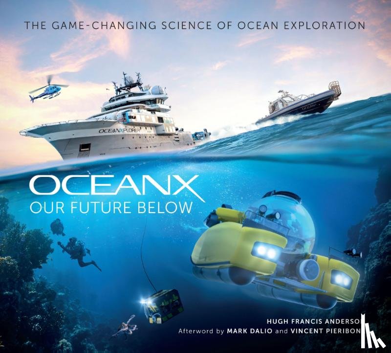 Pieribone, Vincent - Our Future Below