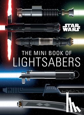Insight Editions - Star Wars: Mini Book of Lightsabers