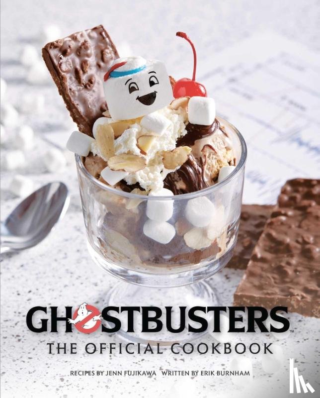 Fujikawa, Jenn, Burnham, Erik - Ghostbusters: The Official Cookbook