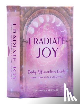 Reinhardt, Kassandra - I Radiate Joy