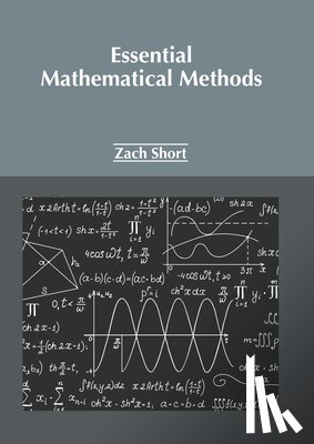 Short, Zach - Essential Mathematical Methods