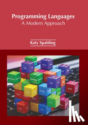 Spalding, Katy - Programming Languages: A Modern Approach