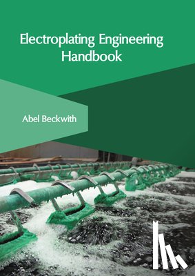 Beckwith, Abel - Electroplating Engineering Handbook