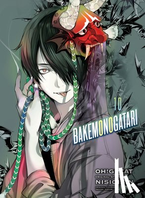 Nisioisin, Oh Great - BAKEMONOGATARI (manga), volume 10