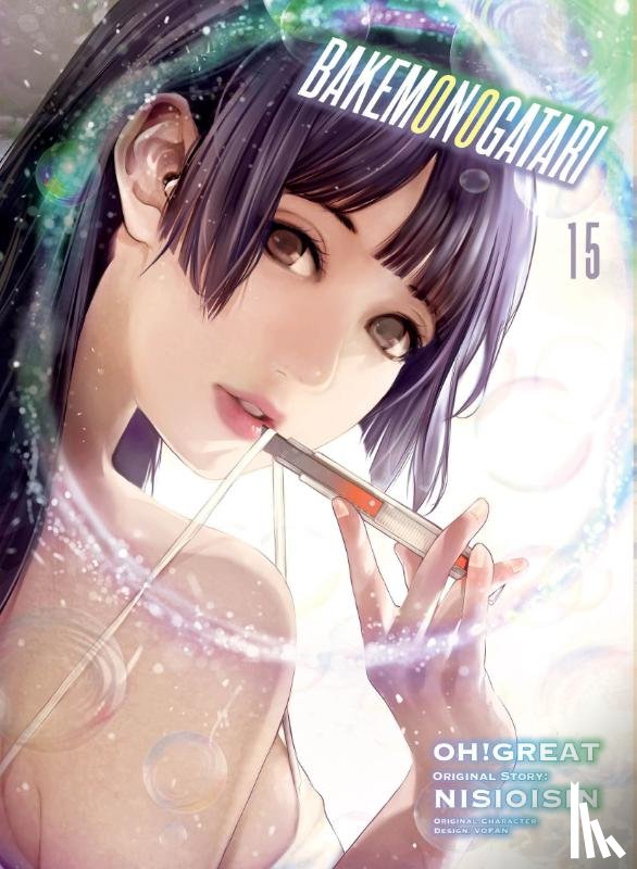 Nisioisin, Oh Great - BAKEMONOGATARI (manga), volume 15