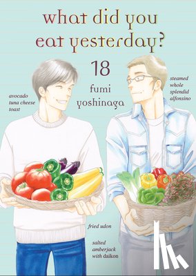 Yoshinaga, Fumi - What Did You Eat Yesterday? 18