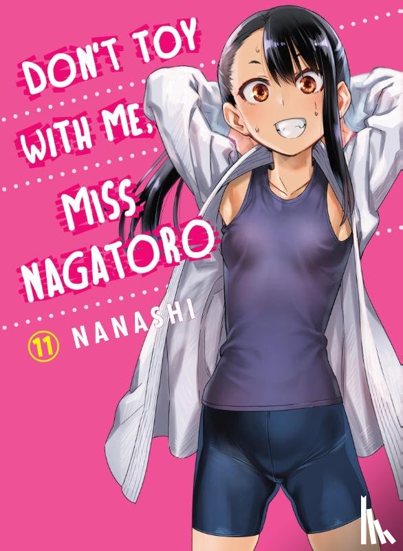 Nanashi - Don't Toy with Me, Miss Nagatoro, Volume 11