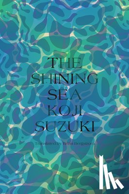 Suzuki, Koji - The Shining Sea