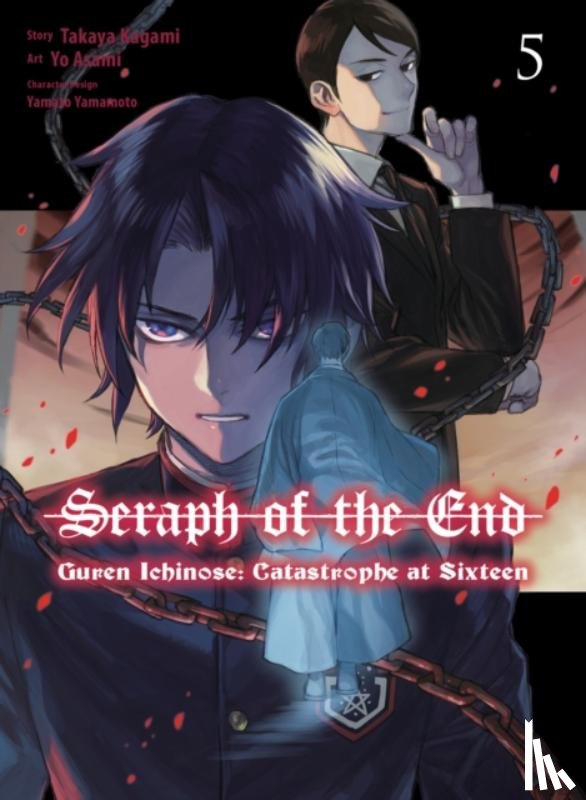 Kagami, Takaya - Seraph of the End: Guren Ichinose: Catastrophe at Sixteen (manga) 5